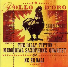 Ne Zhdali & The Billy Tipton Memorial Saxophon Quartet